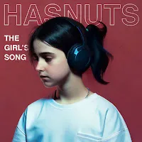 Hasnuts — The Girl's Song — обложка